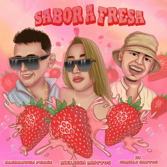 Sabor a Fresa by Dj Alexander Perez