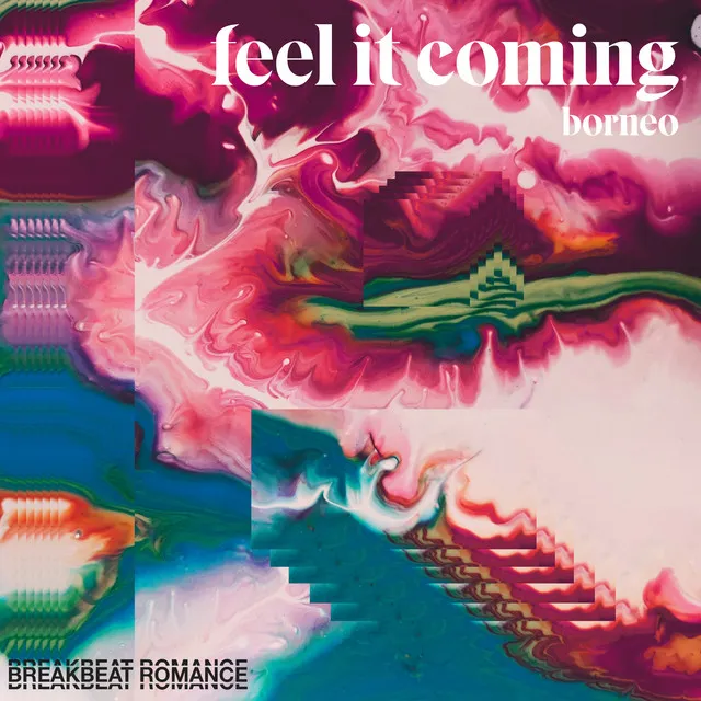 Feel It Coming