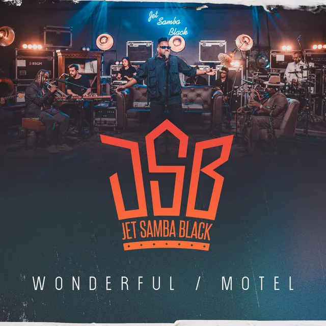 Wonderful / Motel