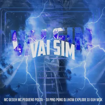 Vai Sim by MC Gegeh