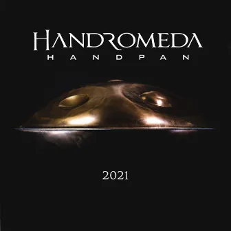 Handromeda Handpan by Fábio Stamato