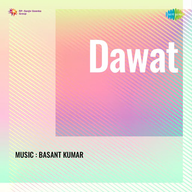 Dawat (Original Motion Picture Soundtrack)