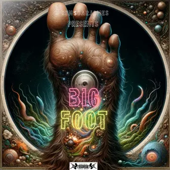 BIG FOOT by Ren$carjames