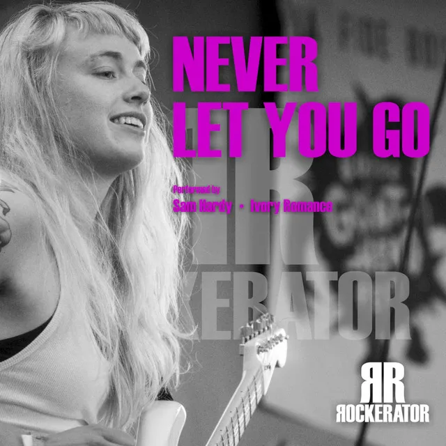 Never Let You Go