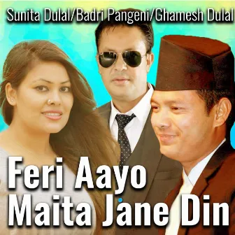 Feri Aayo Maita Jane Din by Ghamesh Dulal