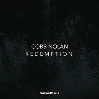 Redemption by Cobb Nolan