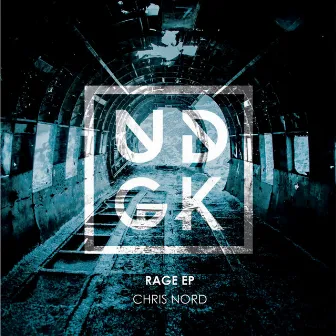 Rage EP by Chris Nord