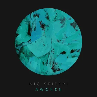 Awoken by Nic Spiteri