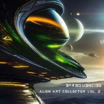 Alien Art Collector, Vol. 2 by 3Fr3qu3nci3s