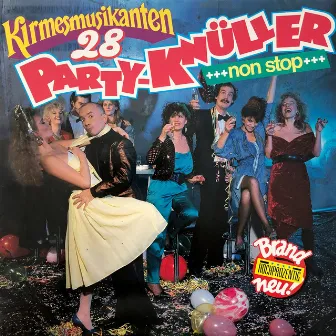 28 Party-Knuller Non Stop by Die Kirmesmusikanten