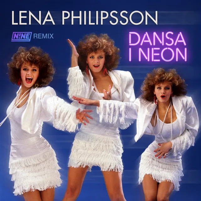 Dansa i neon (N!NE Remix)