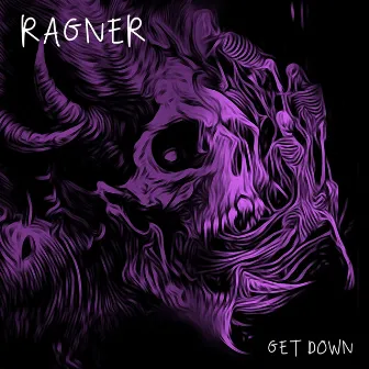 Get Down by Ragner