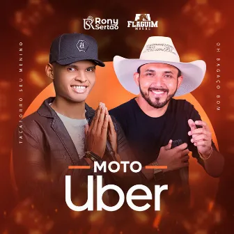 Moto Uber (feat. Flaguim Moral) by Rony Sertão