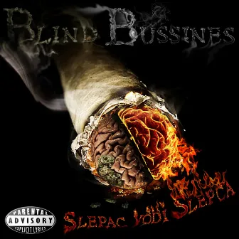 Slepac Vodi Slepca by Blind Business