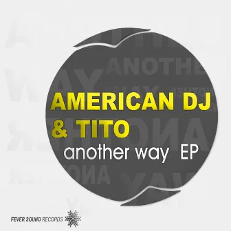 Another Way EP by Tito