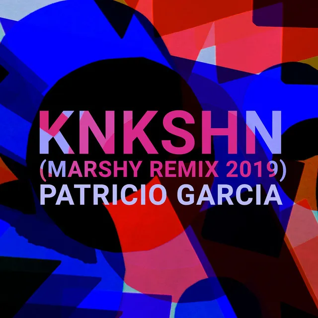 KNKSHN (Marshy Remix 2019)