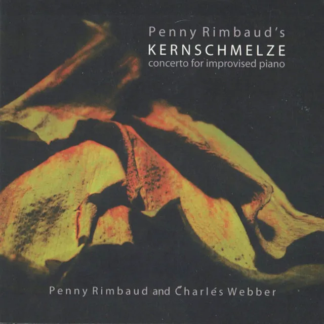 Kernschmelze (Concerto For Improvised Piano)