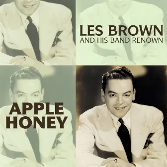 Apple Honey by Les Brown