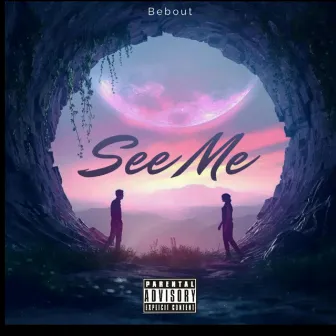 See Me by Bebout