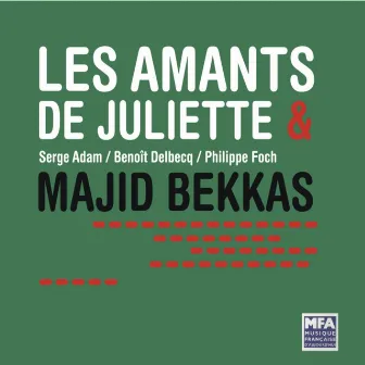 Les Amants de Juliette & Majid Bekkas by Philippe Foch