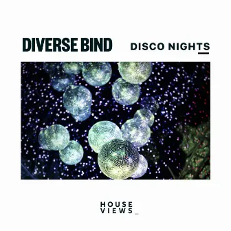 Disco Nights by Diverse Bind