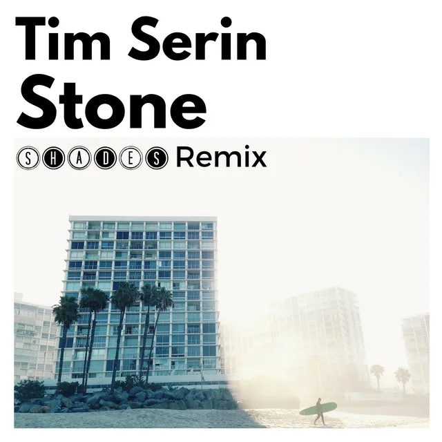 Stone (SHADES Remix)