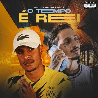 O Tempo É Rei by MC L7