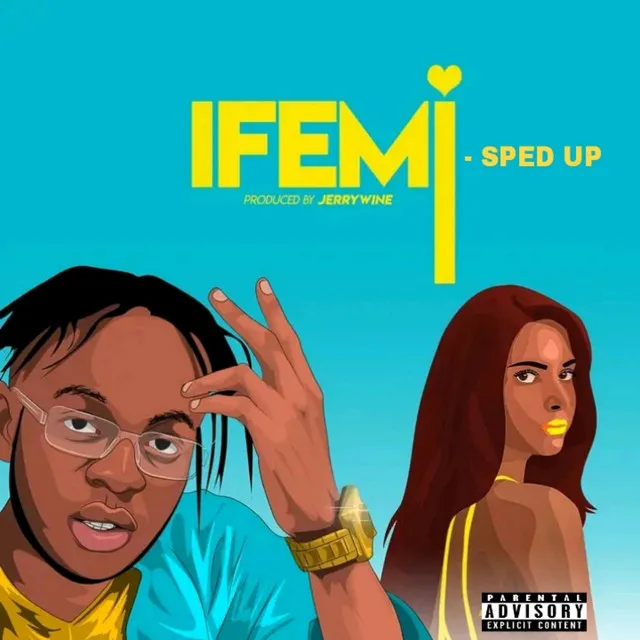 Ifemi - Sped Up