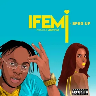 Ifemi (Sped Up) by Yprince