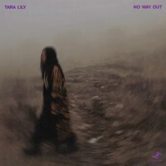 No Way Out by Tara Lily