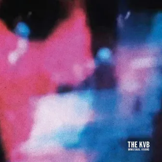 Immaterial Visions by The KVB