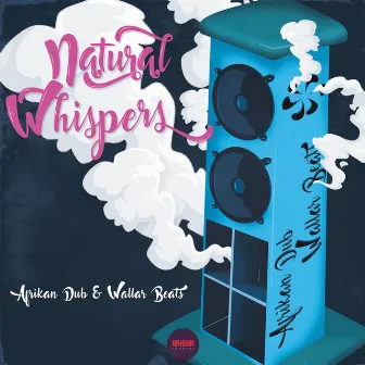 Natural Whispers by Wallar Beats