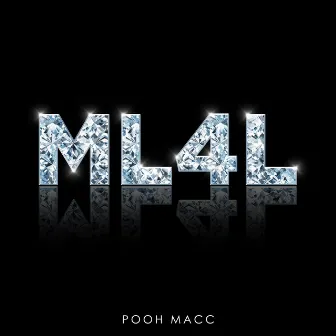 ML4L by Pooh Macc