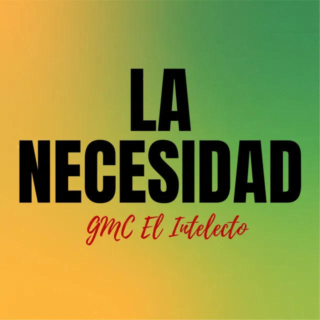 La Necesidad