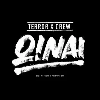 O! Nai (2021 Remixed & Remastered) by Terror X Crew