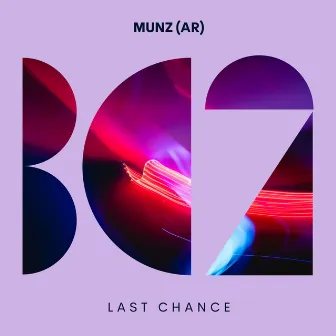 Last Chance by Munz (AR)