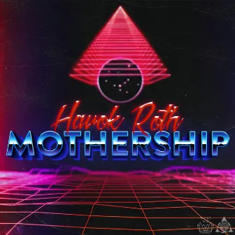 Mothership by Havok Roth