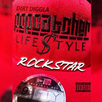 Rockstar by Dirt Diggla