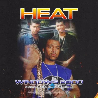 Heat by Windows2000