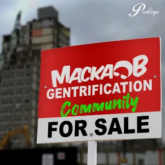 Gentrification by Macka B