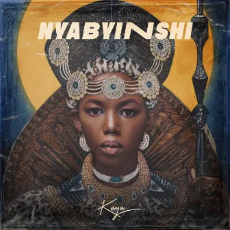 NYABYINSHI by Kaya Byinshii