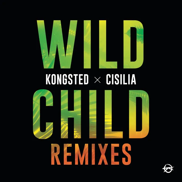 Wild Child - Fells X Joziff Jordan Remix