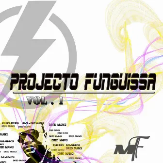 Projecto Funguissa, Vol. 1 by Unknown Artist