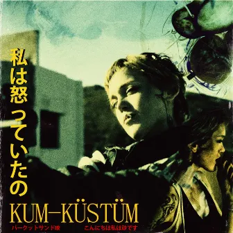 Küstüm by Kum