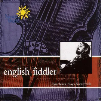 Dave Swarbrick: English Fiddler by Dave Swarbrick