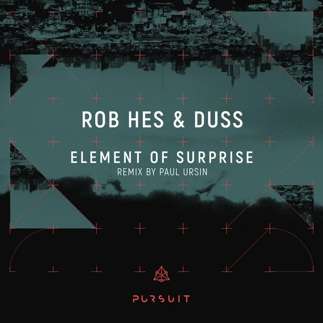 Element of Suprise - Paul Ursin Remix