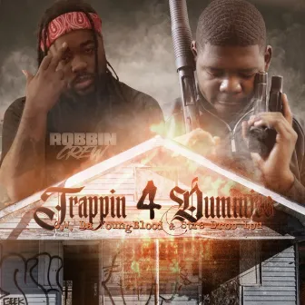 Trappin 4 Dummies by Str8 Drop Lou