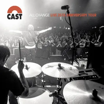 All Change (Live 25th Anniversary Tour) by Cast