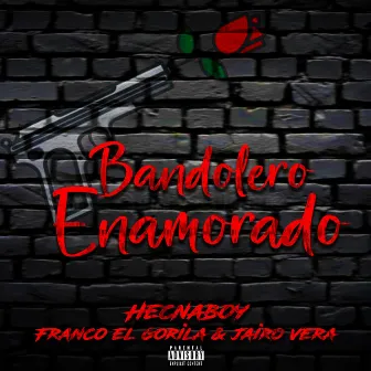 Bandolero Enamorado by Hecnaboy