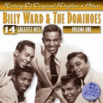 14 Greatest Hits by Billy Ward & The Dominoes